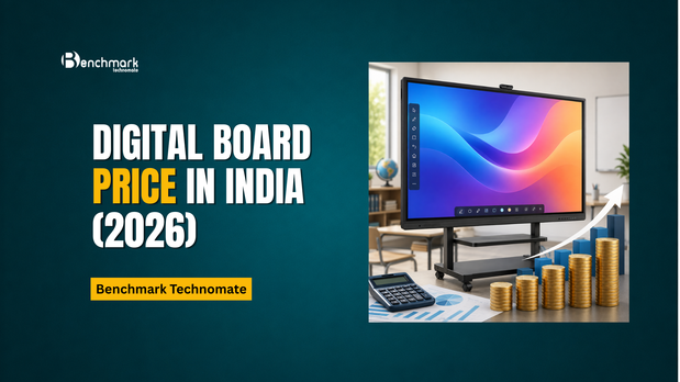Digital Board Price in India (2026) – Benchmark Technomate
