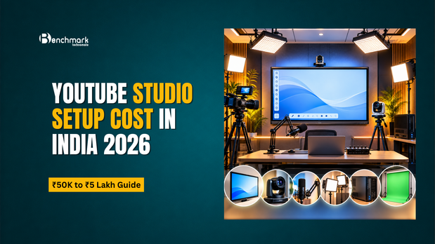 YouTube Studio Setup Cost in India 2026: ₹50K to ₹5 Lakh Guide